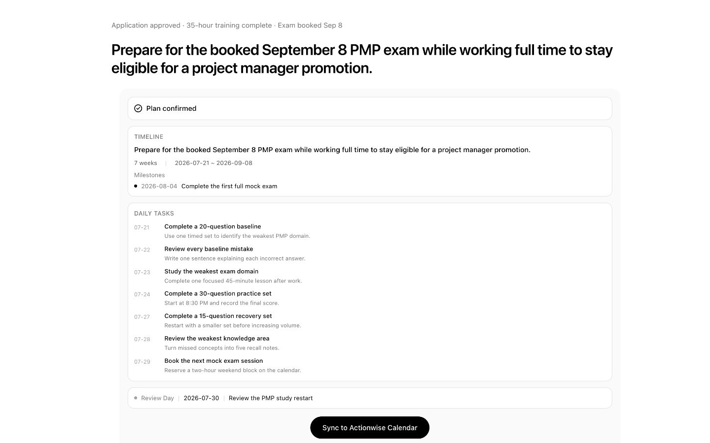 Actionwise turns a seven-week PMP final-review goal into a dated study plan.